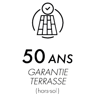 Garantie 50 ans terrasse